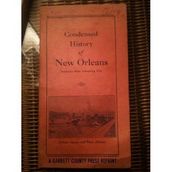 Condensed History of New Orleans