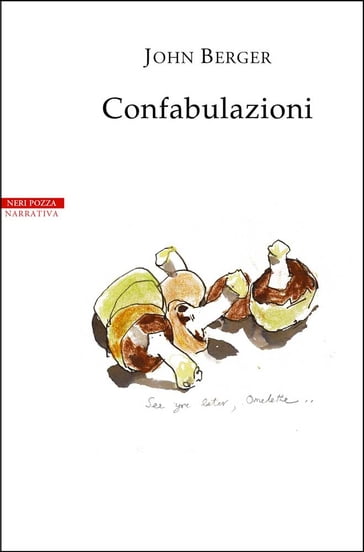 Confabulazioni - John Berger