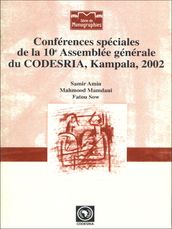 Conférences spéciales de la 10e Assemblée générale du CODESRIA, Kampala, 2002
