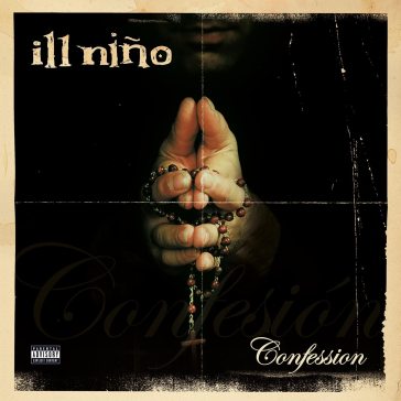 Confession - Ill Nino