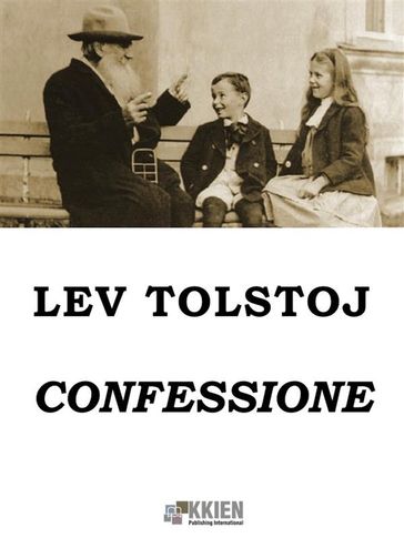 Confessione - Lev Nikolaevic Tolstoj