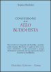 Confessione di un ateo buddhista