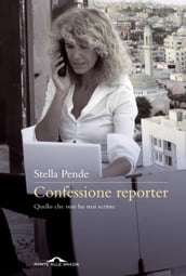 Confessione reporter