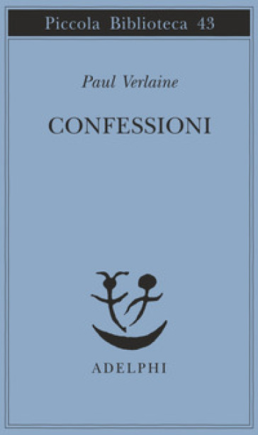 Confessioni - Paul Verlaine