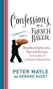 Confessions Of A French Baker