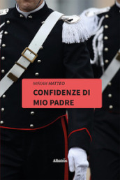 Confidenze di mio padre