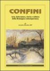 Confini. Arte, letteratura, storia e cultura della Romagna antica e contemporanea. 27.