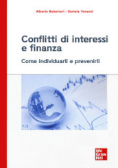 Conflitti di interessi e finanza. Come individuarli e prevenirli