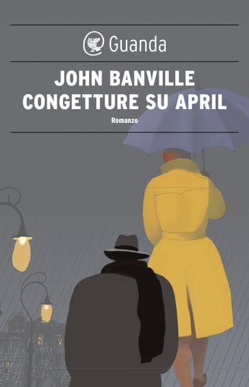 Congetture su April - John Banville