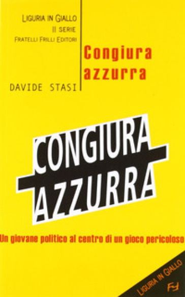 Congiura azzurra - Davide Stasi