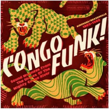 Congo funk! - sound madness from the sho