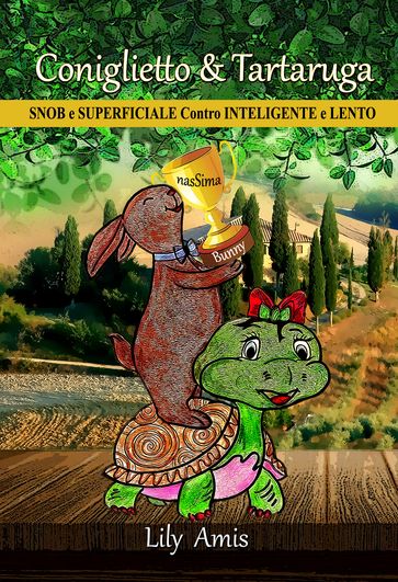 Coniglietto & Tartaruga, Snob e Superficiale Contro Inteligente e Lento