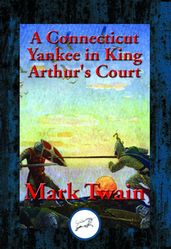 A Connecticut Yankee in King Arthur s Court