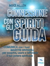 Connessione con gli spiriti guida