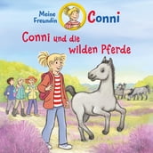Conni und die wilden Pferde