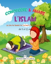 Conoscere & Amare L Islam