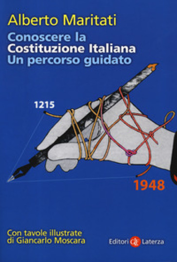 Conoscere la Costituzione italiana. Un percorso guidato - Alberto Maritati