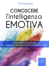 Conoscere l Intelligenza emotiva