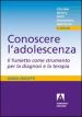 Conoscere l adolescenza. Il fumetto come strumento per la diagnosi e la terapia