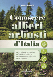 Conoscere gli alberi e gli arbusti d