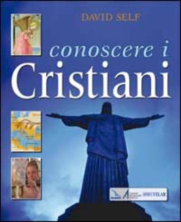 Conoscere i cristiani - David Self