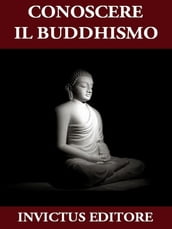 Conoscere il Buddhismo