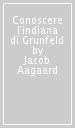 Conoscere l indiana di Grunfeld