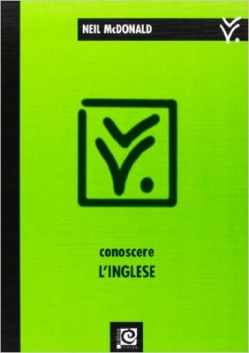 Conoscere l'inglese - Neil McDonald