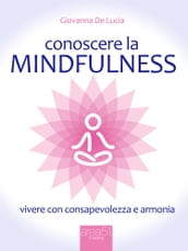 Conoscere la mindfulness