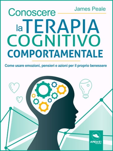 Conoscere la terapia cognitivo comportamentale - James Peale