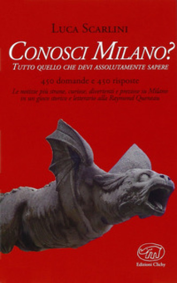 Conosci Milano? - Luca Scarlini