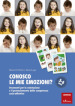 Conosco le mie emozioni? Strumenti per la valutazione e il potenziamento delle competenze socio-affettive 3-6 anni