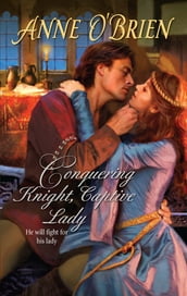 Conquering Knight, Captive Lady