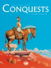 Conquests - Volume 1 - The Horde of the Living