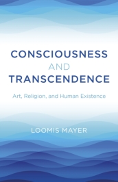 Consciousness and Transcendence