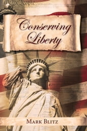 Conserving Liberty