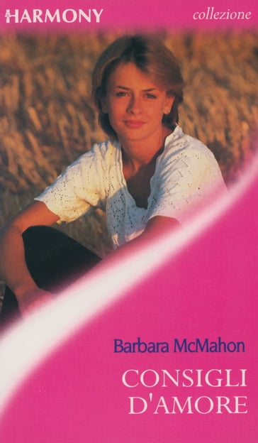 Consigli d'amore - Barbara McMahon