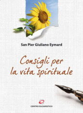 Consigli per la vita spirituale