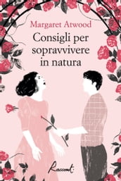 Consigli per sopravvivere in natura