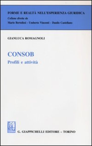Consob. Profili e attività - Gianluca Romagnoli