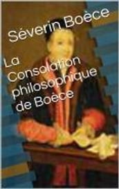 La Consolation philosophique de Boèce
