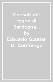 Consoli del regno di Sardegna e d