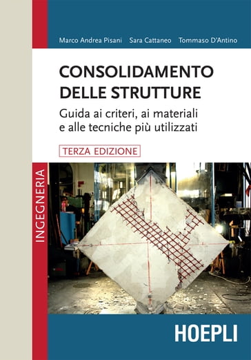 Consolidamento delle strutture - Marco Andrea Pisani - Sara Cattaneo