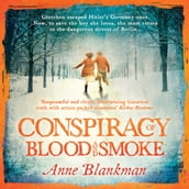 Conspiracy of Blood and Smoke