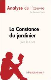 La Constance du jardinier de John le Carré (Analyse de l œuvre)