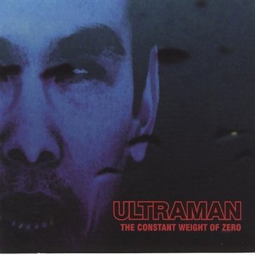 Constant weight of zero - ULTRAMAN