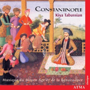 Constantinopel - KIYA TABASSIAN
