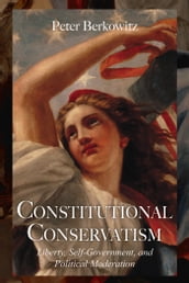 Constitutional Conservatism