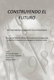 Construyendo el futuro