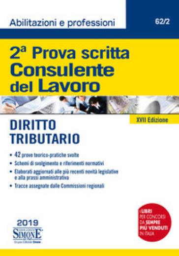 Consulente del lavoro. 2ª prova scritta. Diritto tributario